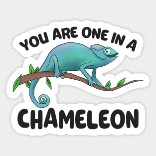 You Are One In A Chameleon Lizard owner Gift Sticker